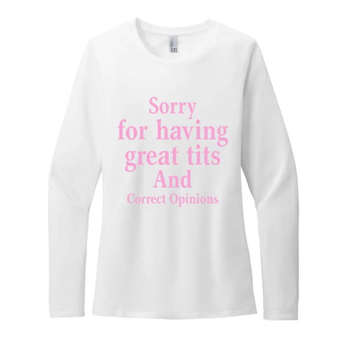 Sorry For Having Great Tits And Correct Opinions Cute Funny Womens CVC Long Sleeve Shirt