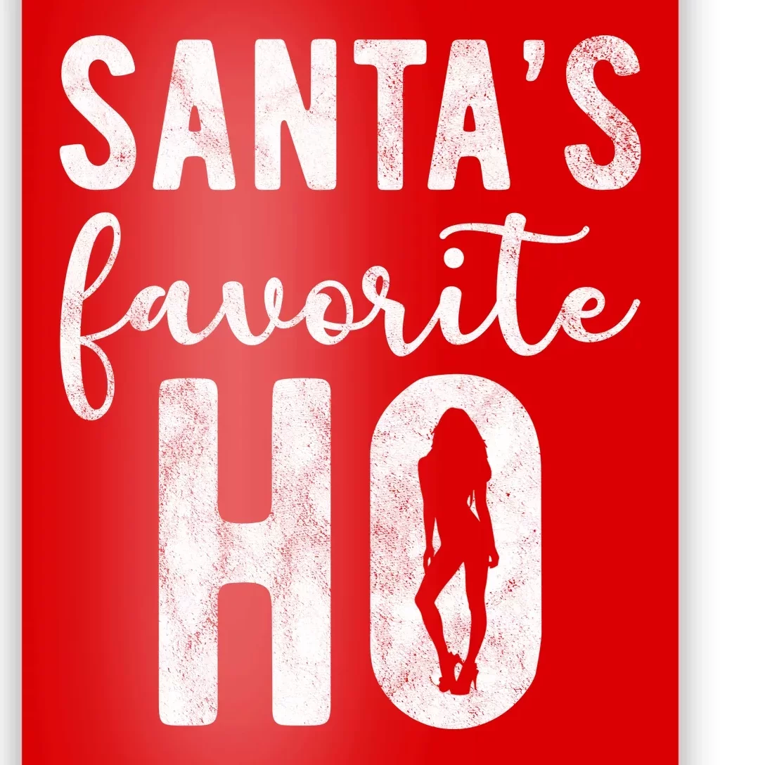 SantaS Favorite Ho Funny Xmas Christmas Poster