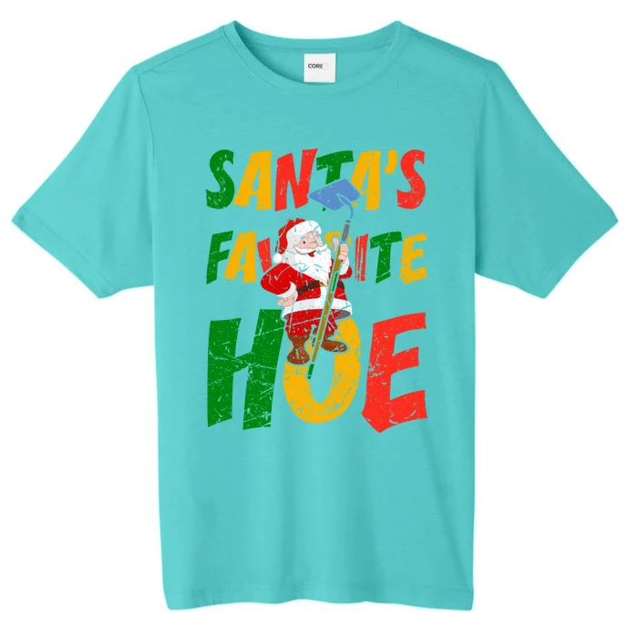 Santa's Favorite Hoe Adult Humor Santa's Favorite Ho Xmas Gift ChromaSoft Performance T-Shirt