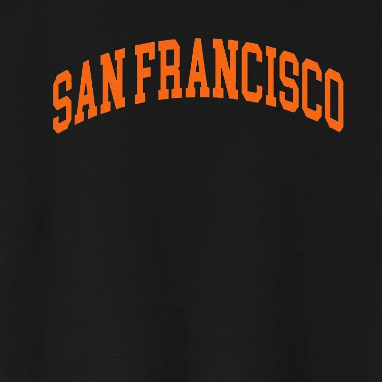 San Francisco Hometown Pride Throwback Design Classic Women's Crop Top Tee