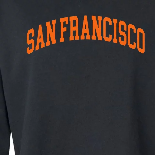 San Francisco Hometown Pride Throwback Design Classic Cropped Pullover Crew