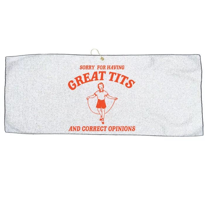 Sorry For Having Great Tits Funny Feminism Large Microfiber Waffle Golf Towel