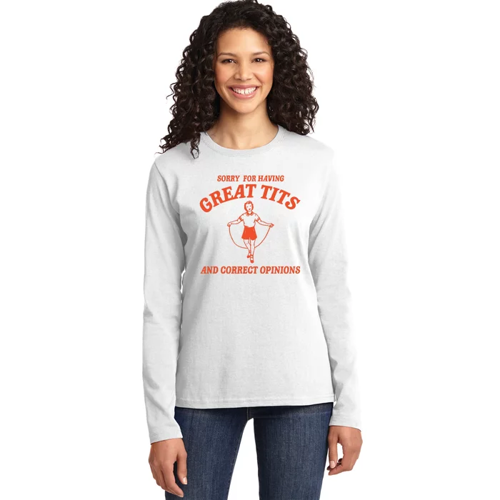 Sorry For Having Great Tits Funny Feminism Ladies Long Sleeve Shirt