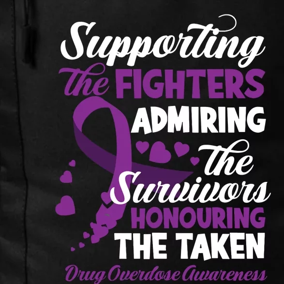 Support Fighters Honouring Taken Drug Overdose Awareness Daily Commute Backpack