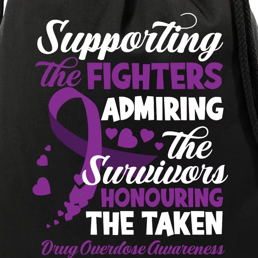 Support Fighters Honouring Taken Drug Overdose Awareness Drawstring Bag