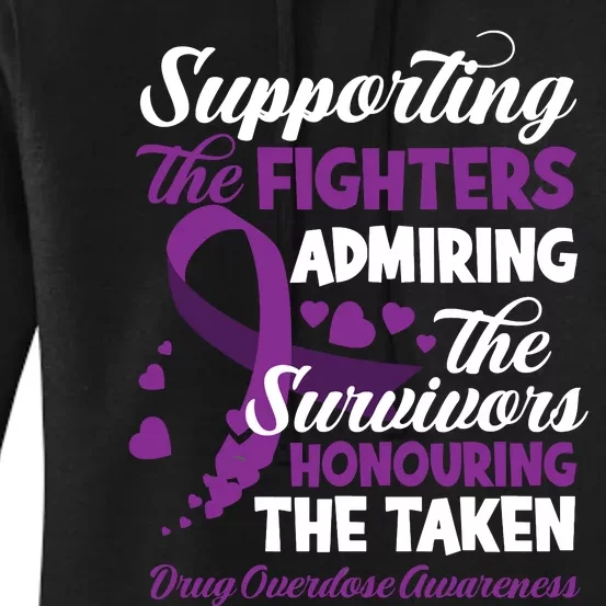 Support Fighters Honouring Taken Drug Overdose Awareness Women's Pullover Hoodie