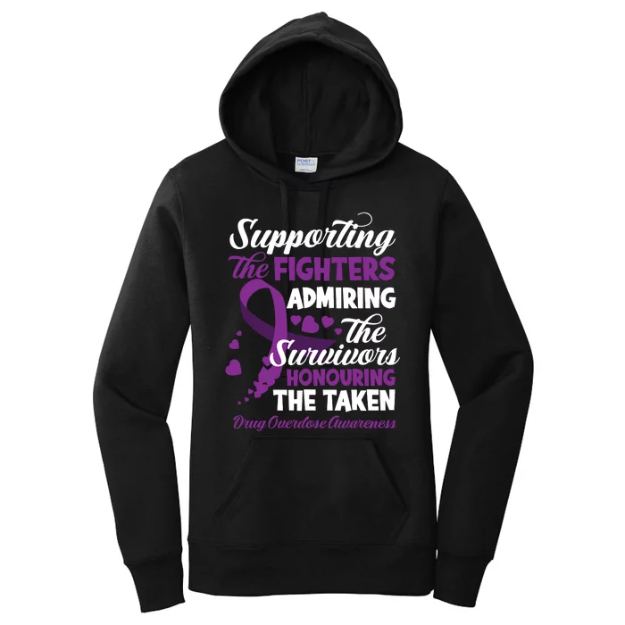 Support Fighters Honouring Taken Drug Overdose Awareness Women's Pullover Hoodie