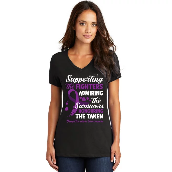 Support Fighters Honouring Taken Drug Overdose Awareness Women's V-Neck T-Shirt