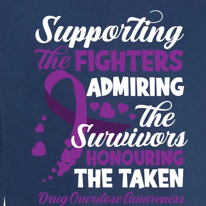 Support Fighters Honouring Taken Drug Overdose Awareness Garment-Dyed Sweatshirt