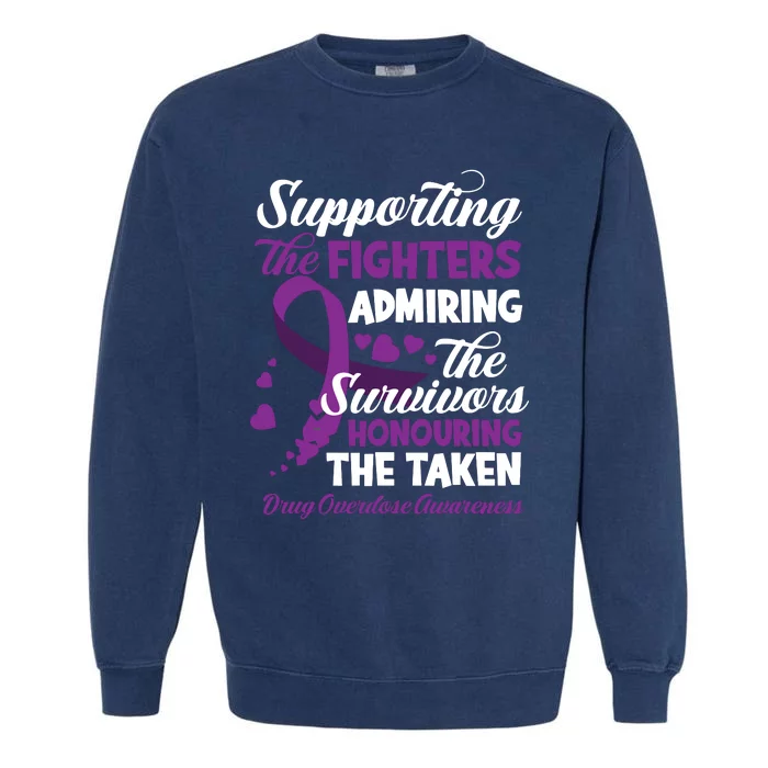 Support Fighters Honouring Taken Drug Overdose Awareness Garment-Dyed Sweatshirt