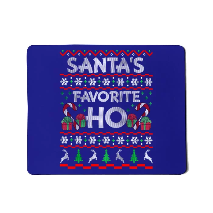 SantaS Favorite Ho Gift Xmas Ugly Christmas Sweater Cool Gift Mousepad