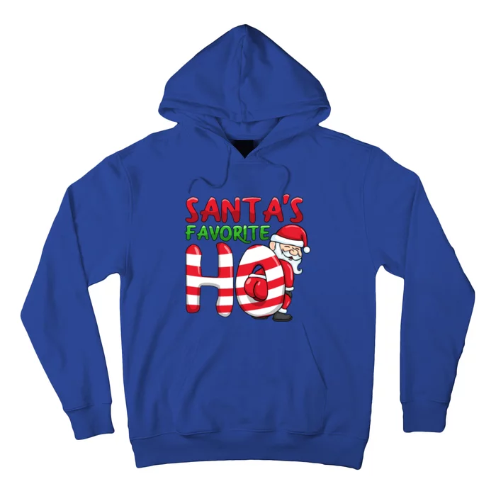 Santas Favorite Ho Santa Favourite Ho Funny Christmas Gift Hoodie