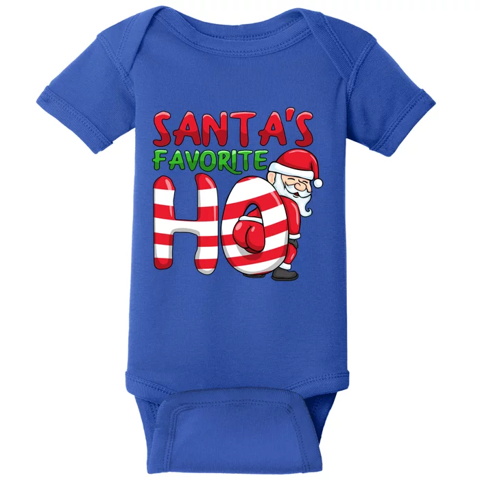 Santas Favorite Ho Santa Favourite Ho Funny Christmas Gift Baby Bodysuit