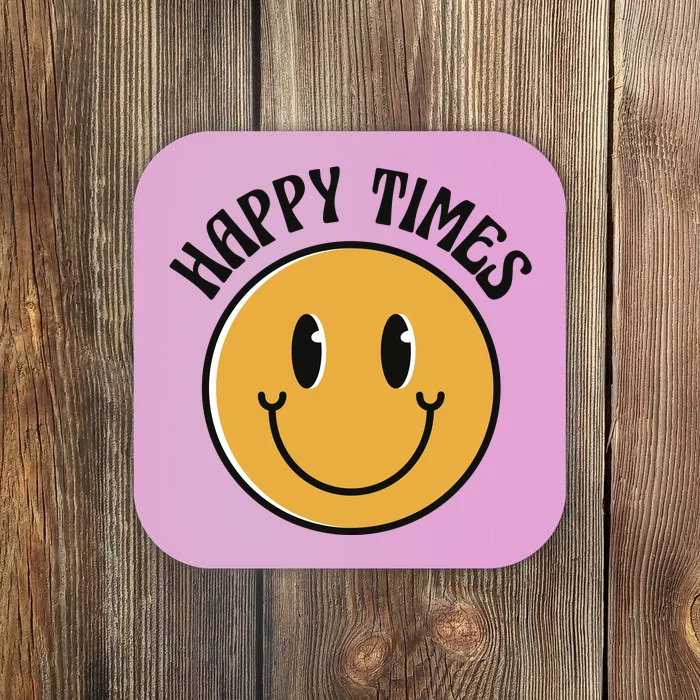 Smiley Face Happy Times Coaster