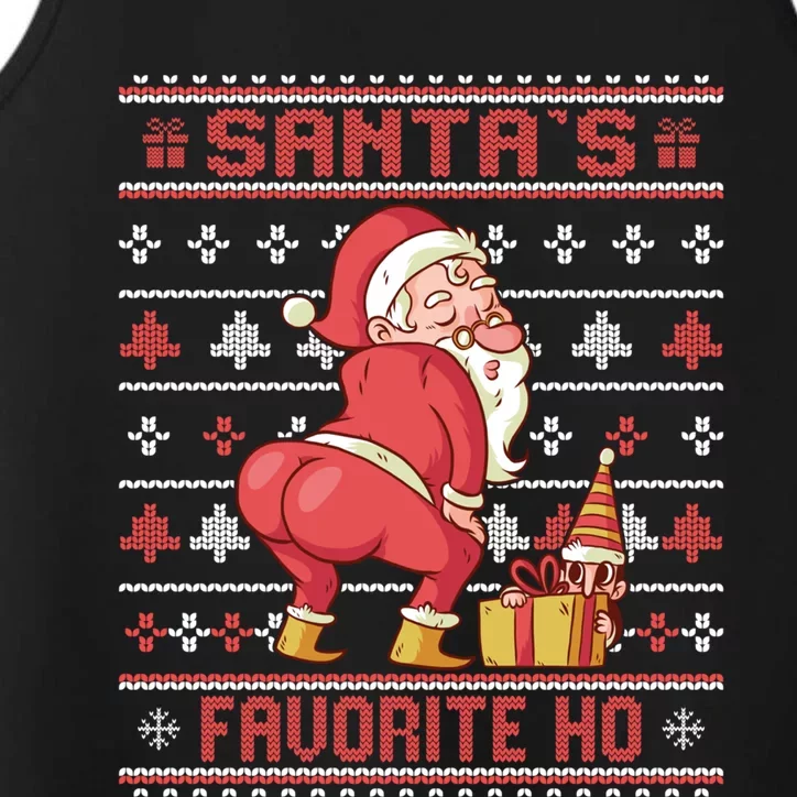 SantaS Favorite Ho Twerking Santa Offensive Ugly Sweater Gift Performance Tank