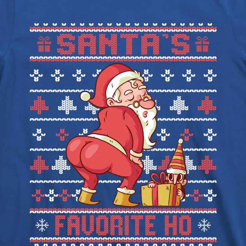 SantaS Favorite Ho Twerking Santa Offensive Ugly Sweater Gift T-Shirt