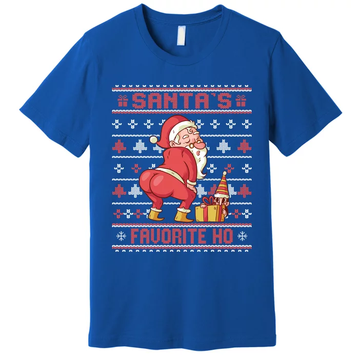 SantaS Favorite Ho Twerking Santa Offensive Ugly Sweater Gift Premium T-Shirt