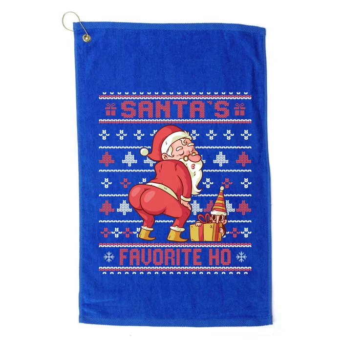 SantaS Favorite Ho Twerking Santa Offensive Ugly Sweater Gift Platinum Collection Golf Towel