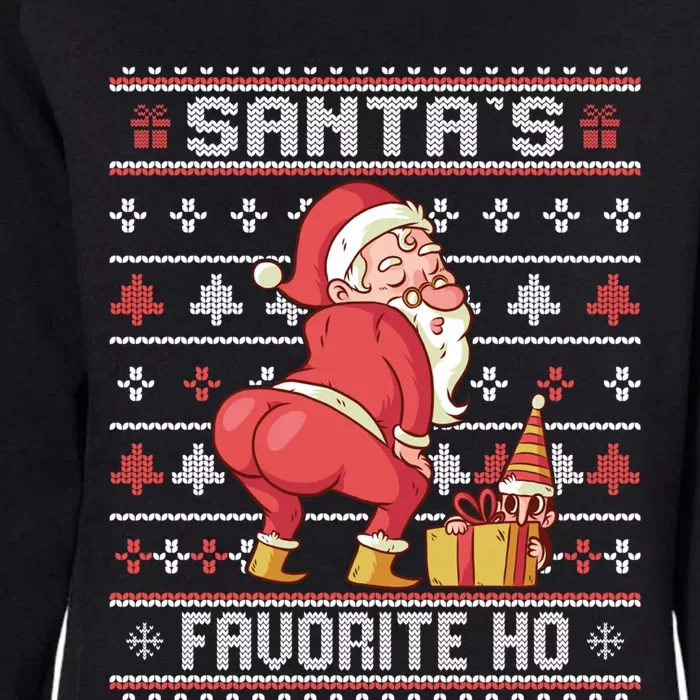 SantaS Favorite Ho Twerking Santa Offensive Ugly Sweater Cute Gift Womens California Wash Sweatshirt