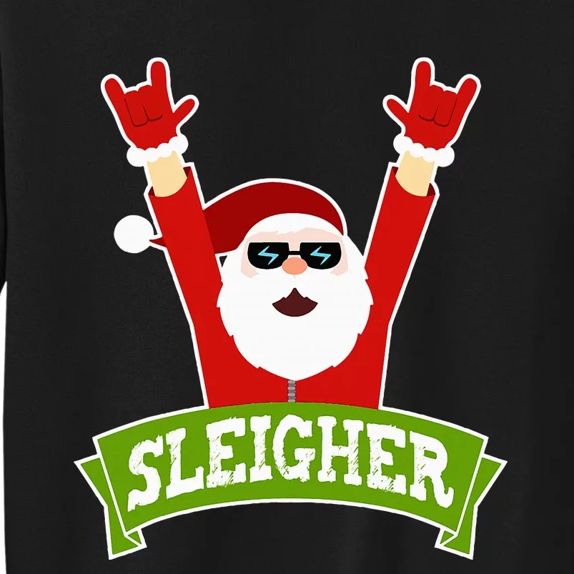 Sleigher Funny Heavy Metal Music Santa Christmas Tall Sweatshirt