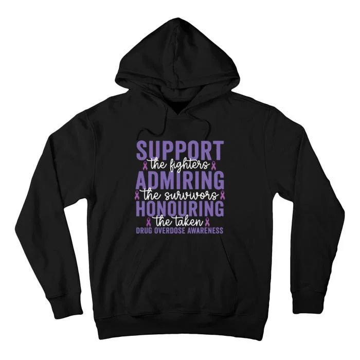 Support Fighters Honouring Taken Drug Overdose Awareness Tall Hoodie