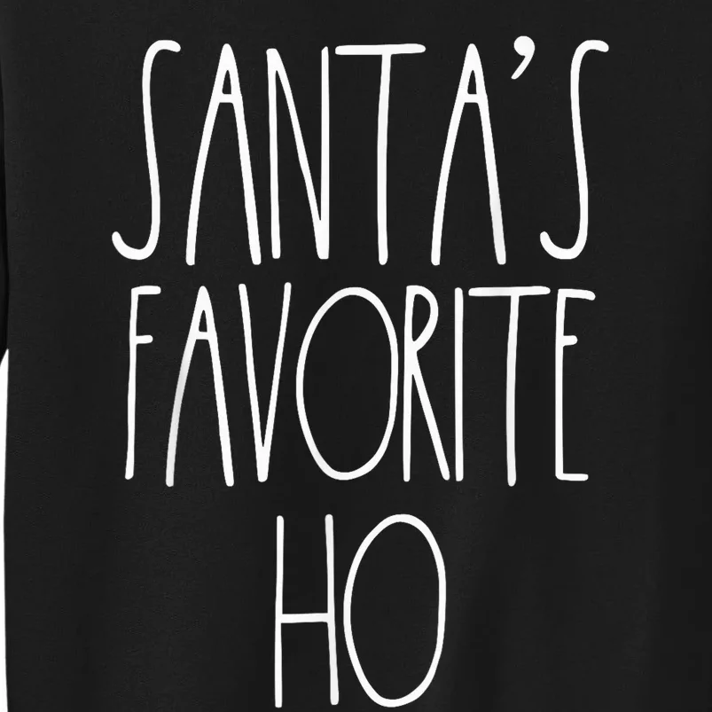 Santa's Favorite Ho Matching Christmas Shirts For Couples Tall Sweatshirt