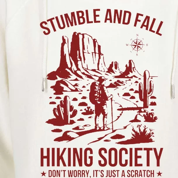 Stumble & Fall Hiking Society DonT Worry ItS A Scratch Womens Funnel Neck Pullover Hood