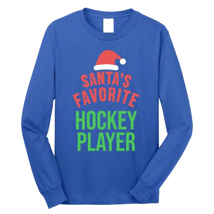 Santas Favorite Hockey Player Xmas Funny Christmas Gift Long Sleeve Shirt