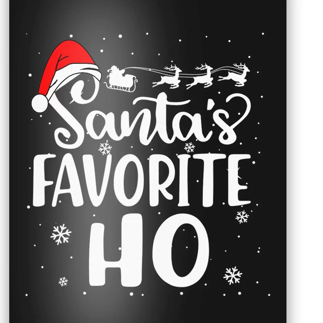 Santa's Favorite Ho Santa Hat Christmas Xmas Pajamas Gifts Poster