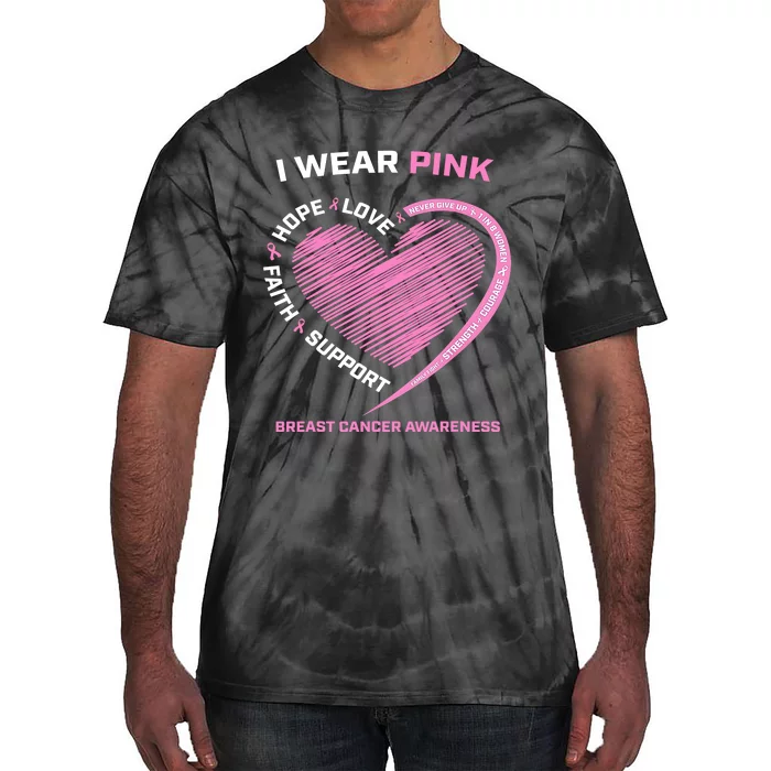 Support Faith Hope Cure I Wear Pink Breast Cancer Awareness Tie-Dye T-Shirt