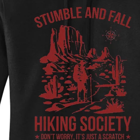 Stumble & Fall Hiking Society DonT Worry ItS A Scratch Women's Pullover Hoodie