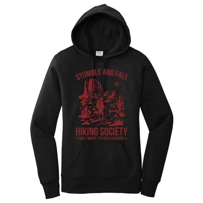 Stumble & Fall Hiking Society DonT Worry ItS A Scratch Women's Pullover Hoodie