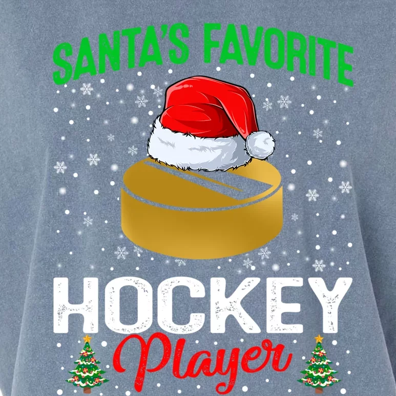 Santas Favorite Hockey Player Matching Family Christmas Meaningful Gift Garment-Dyed Women's Muscle Tee