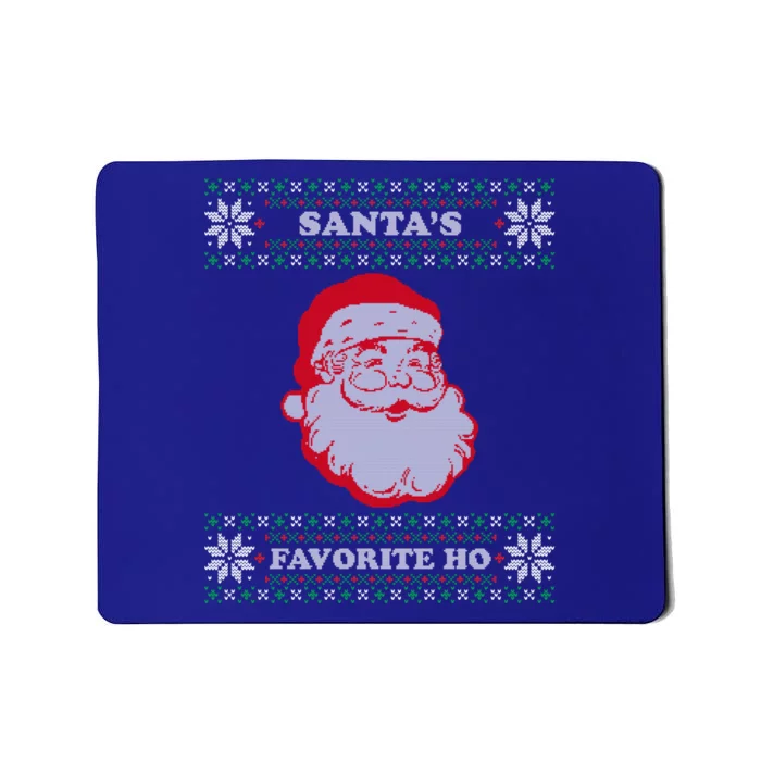 Santas Favorite Ho Inappropriate Ugly Christmas Sweater Gift Mousepad