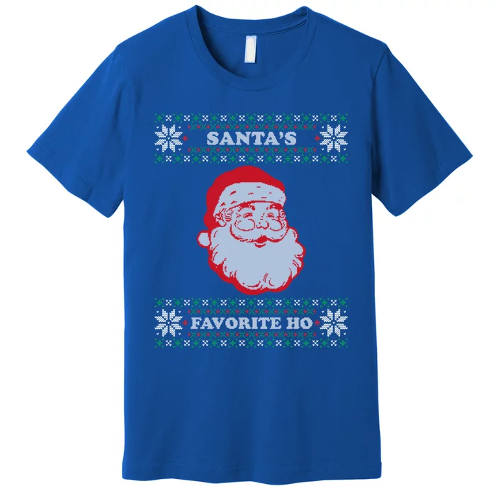 Santas Favorite Ho Inappropriate Ugly Christmas Sweater Gift Premium T-Shirt