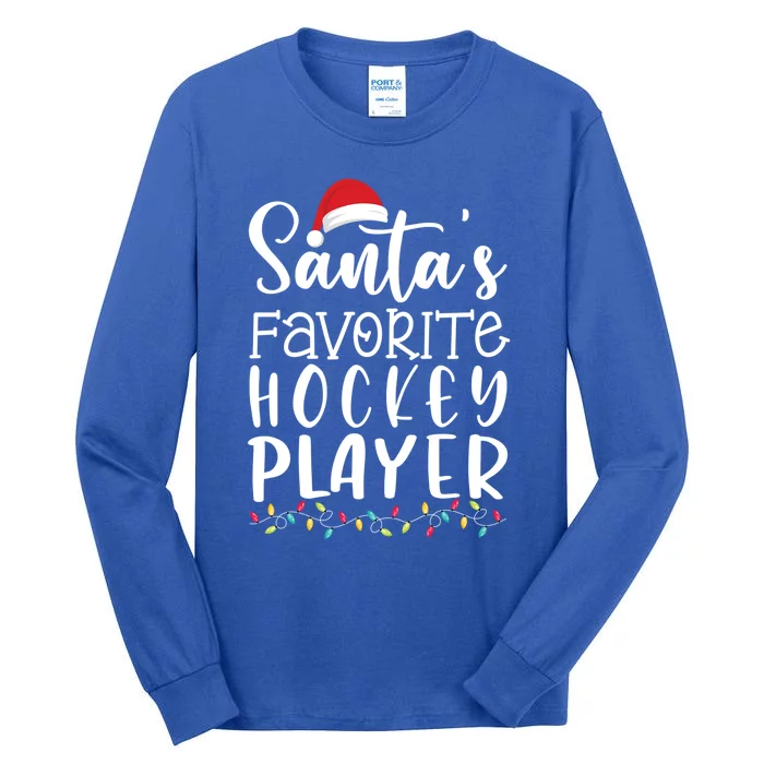 Santas Favorite Hockey Player Ugly Sweater Christmas Funny Gift Tall Long Sleeve T-Shirt