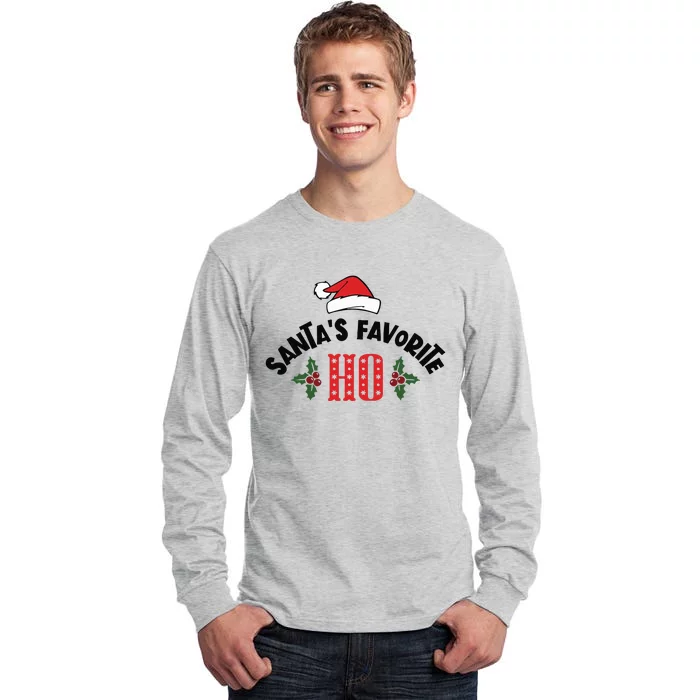 SantaS Favorite Ho Christmas Tall Long Sleeve T-Shirt