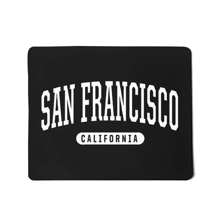 San Francisco Hoodie Swea College University Style Mousepad