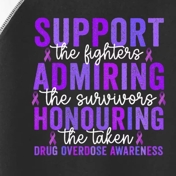 Support Fighters Honouring Taken Drug Overdose Awareness Gift Toddler Fine Jersey T-Shirt