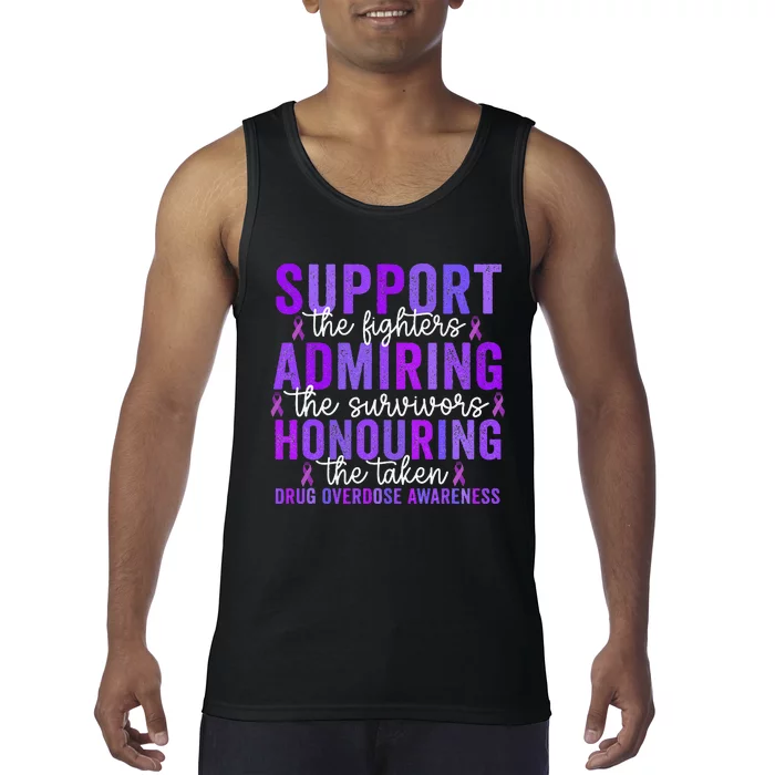 Support Fighters Honouring Taken Drug Overdose Awareness Gift Tank Top