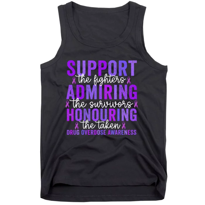 Support Fighters Honouring Taken Drug Overdose Awareness Gift Tank Top