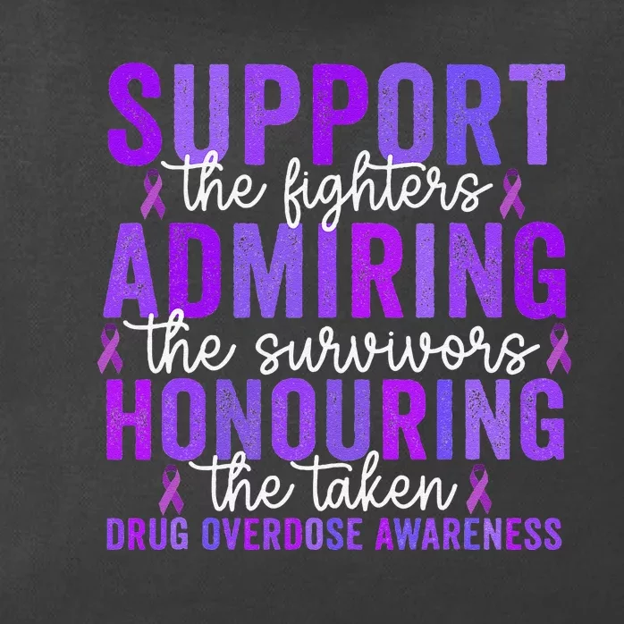 Support Fighters Honouring Taken Drug Overdose Awareness Gift Zip Tote Bag