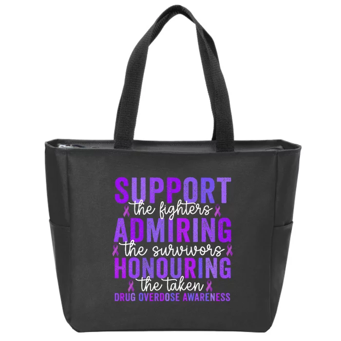 Support Fighters Honouring Taken Drug Overdose Awareness Gift Zip Tote Bag