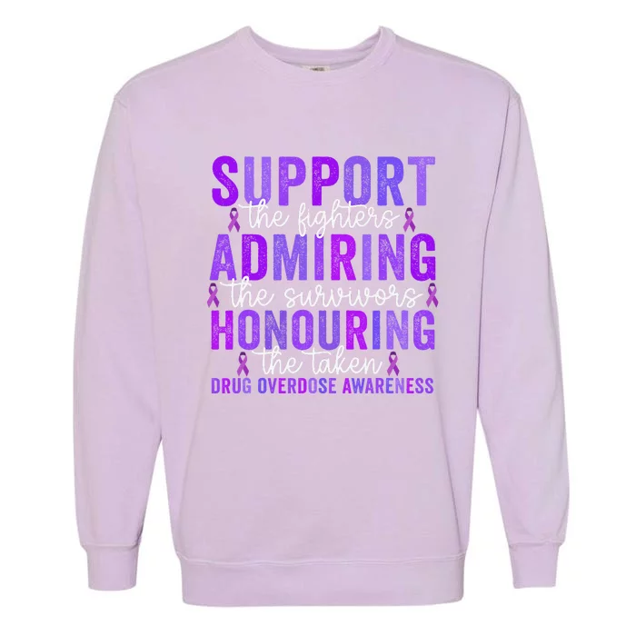 Support Fighters Honouring Taken Drug Overdose Awareness Gift Garment-Dyed Sweatshirt