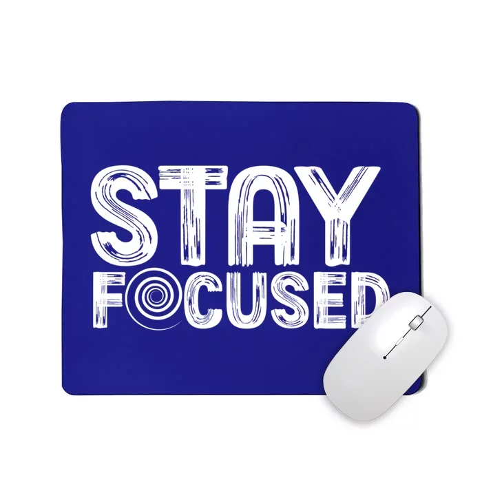 Stay Focused Hypnotic Illusion Hypnosis Gift Mousepad