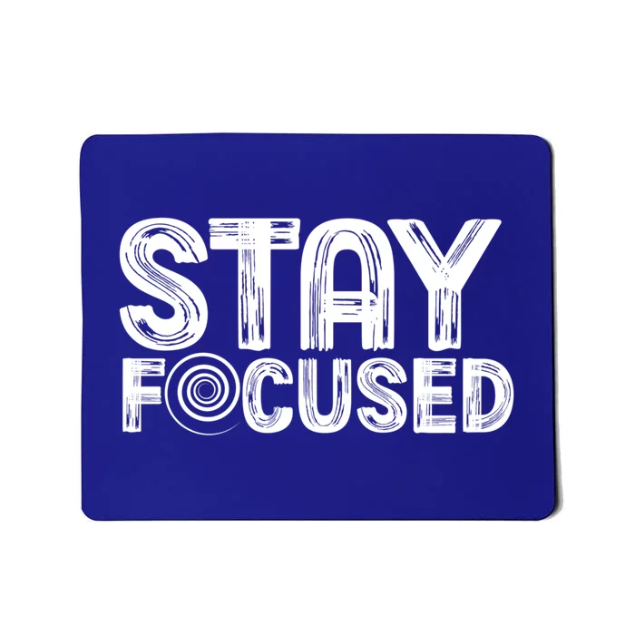 Stay Focused Hypnotic Illusion Hypnosis Gift Mousepad