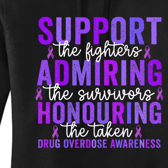 Support Fighters Honouring Taken Drug Overdose Awareness Women's Pullover Hoodie