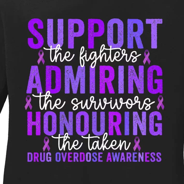 Support Fighters Honouring Taken Drug Overdose Awareness Ladies Long Sleeve Shirt