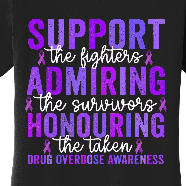 Support Fighters Honouring Taken Drug Overdose Awareness Women's T-Shirt