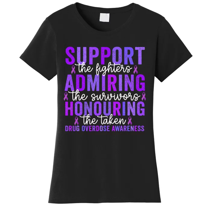 Support Fighters Honouring Taken Drug Overdose Awareness Women's T-Shirt